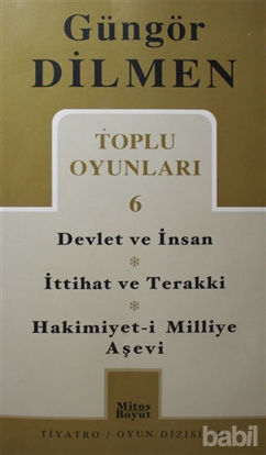 Picture of Toplu Oyunlar 6 Devlet ve İnsan - İttihat ve Terakki - Hakimiyet-i Milliye Aşevi