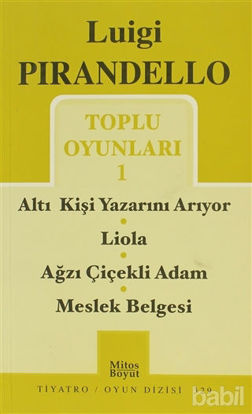Picture of Toplu Oyunları - 1 / Altı Kişi Yazarını Arıyor - Liola - Ağzı Çiçekli Adam - Meslek Belgesi