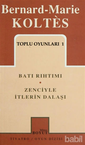 Picture of Toplu Oyunları 1 Batı Rıhtımı / Zenciyle İtlerin Dalaşı
