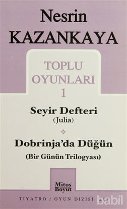 Picture of Toplu Oyunları 1 Seyir Defteri (Julia) Dobrinja’da Düğün (Bir Günün Trilogyası)