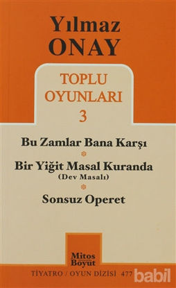 Picture of Toplu Oyunları 3 - Bu Zamlar Bana Karşı / Bir Yiğit Masal Kuranda (Dev Masalı) / Sonsuz Operet