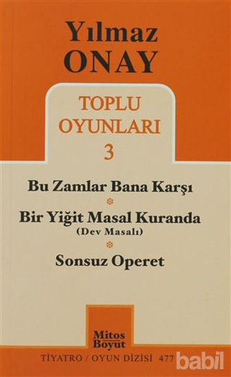 Picture of Toplu Oyunları 3 - Bu Zamlar Bana Karşı / Bir Yiğit Masal Kuranda (Dev Masalı) / Sonsuz Operet