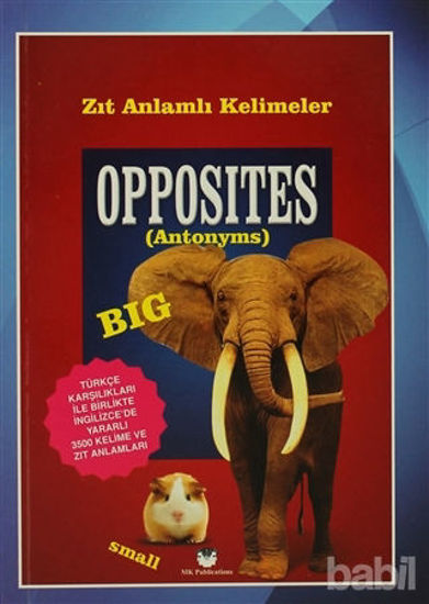 Picture of Opposites - Zıt Anlamlı Kelimeler