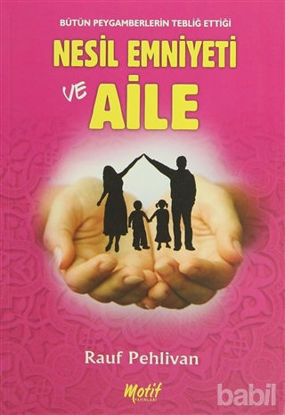 Picture of Nesil Emniyeti ve Aile