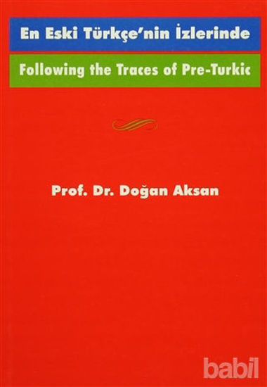 Picture of Following the Traces Of Pre-Turkic En Eski Türkçe’nin İzlerinde