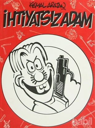 Picture of İhtiyatsız Adam