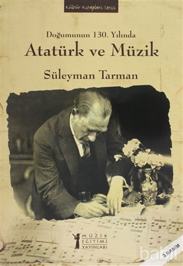 Picture of Doğumunun 130. Yılında Atatürk ve Müzik