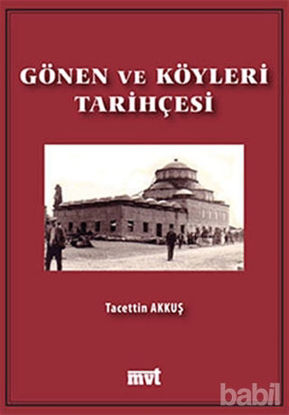 Picture of Gönen ve Köyleri Tarihçesi