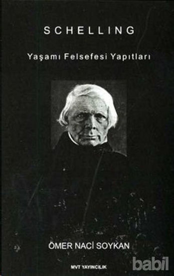 Picture of Schelling : Yaşamı Felsefesi Yapıtları