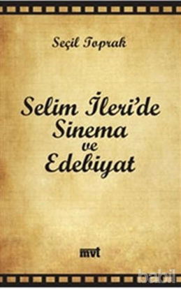 Picture of Selim İleri’de Sinema ve Edebiyat