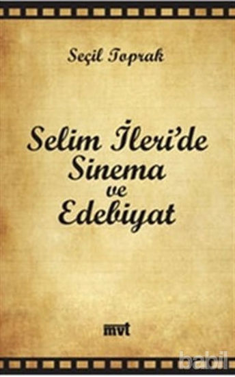 Picture of Selim İleri’de Sinema ve Edebiyat