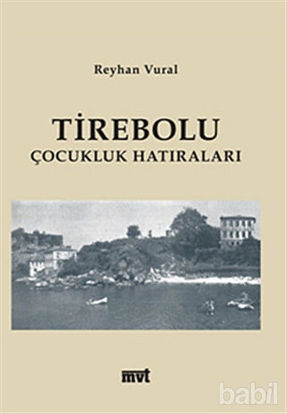 Picture of Tirebolu Çocukluk Hatıraları