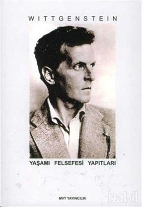 Picture of Wittgenstein - Yaşamı Felsefesi Yapıtları