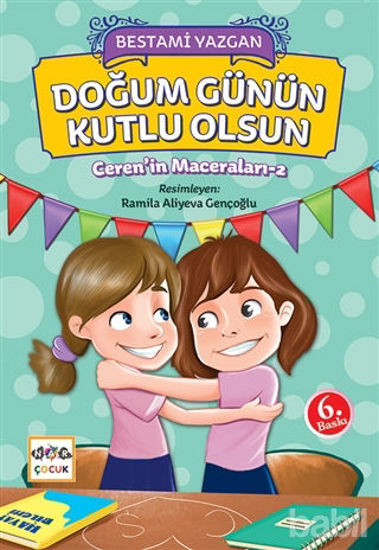 Picture of Ceren'in Maceraları 2 - Doğum Günün Kutlu Olsun