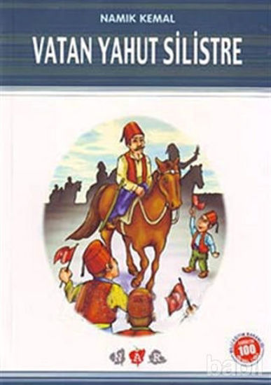 Picture of Vatan Yahut Silistre (Milli Eğitim Bakanlığı İlköğretim 100 Temel Eser)