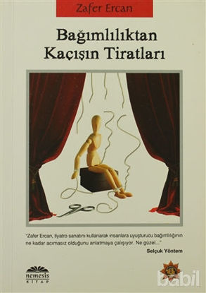 Picture of Bağımlılıktan Kaçışın Tiratları