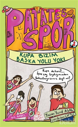 Picture of Kupa Bizim Başka Yolu Yok! - Patates Spor 5