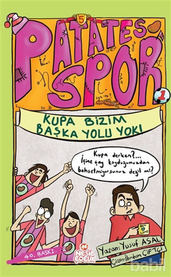 Picture of Kupa Bizim Başka Yolu Yok! - Patates Spor 5