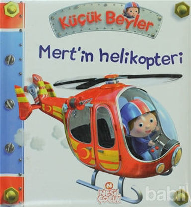 Picture of Küçük Beyler - Mert’in Helikopteri