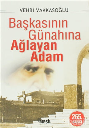 Picture of Başkasının Günahına Ağlayan Adam