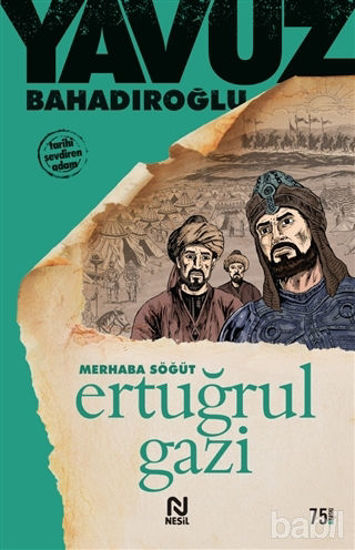 Picture of Merhaba Söğüt Ertuğrul Gazi
