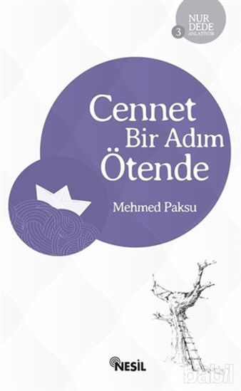 Picture of Cennet Bir Adım Ötende