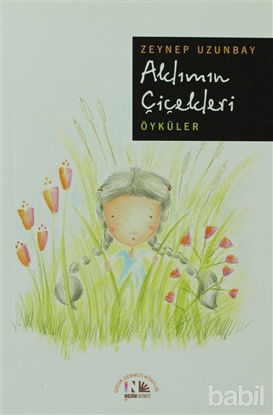 Picture of Aklımın Çiçekleri