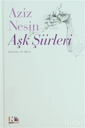 Picture of Aziz Nesin Aşk Şiirleri