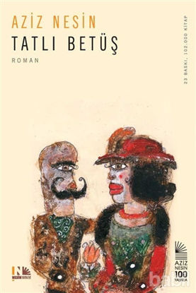 Picture of Tatlı Betüş