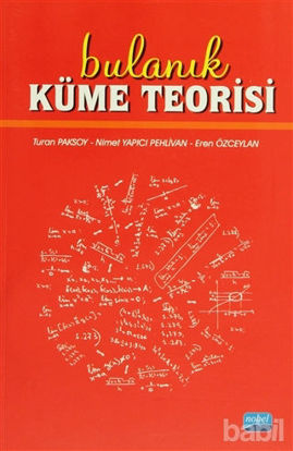 Picture of Bulanık Küme Teorisi