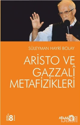 Picture of Aristo ve Gazzali Metafizikleri