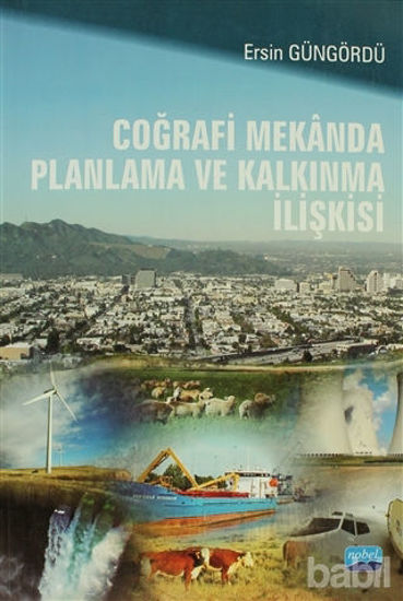 Picture of Coğrafi Mekanda Planlama ve Kalkınma İlişkisi