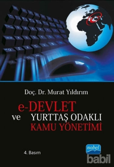 Picture of E-Devlet ve Yurttaş Odaklı Kamu Yönetimi