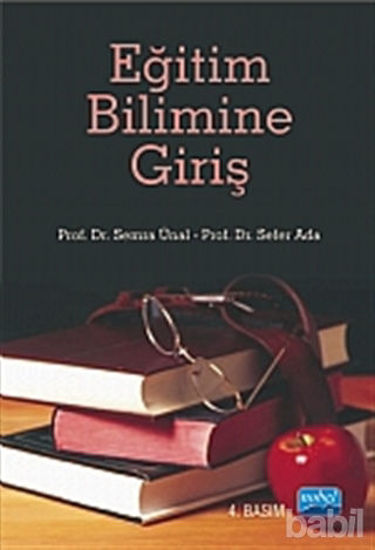 Picture of Eğitim Bilimine Giriş (Semra Ünal)