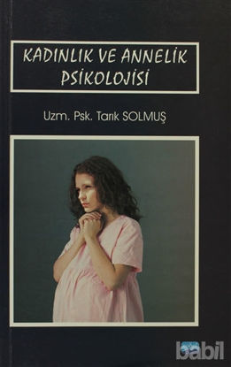 Picture of Kadınlık ve Annelik Psikolojisi