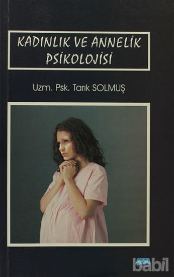 Picture of Kadınlık ve Annelik Psikolojisi