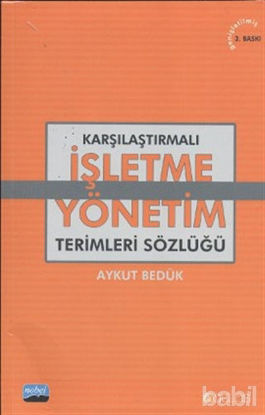 Picture of Karşılaştırmalı İşletme - Yönetim Terimleri Sözlüğü