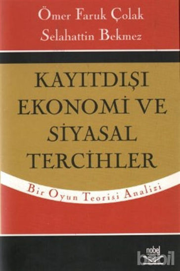 Picture of Kayıtdışı Ekonomi ve Siyasal Tercihler