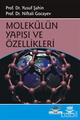 Picture of Molekülün Yapısı ve Özellikleri