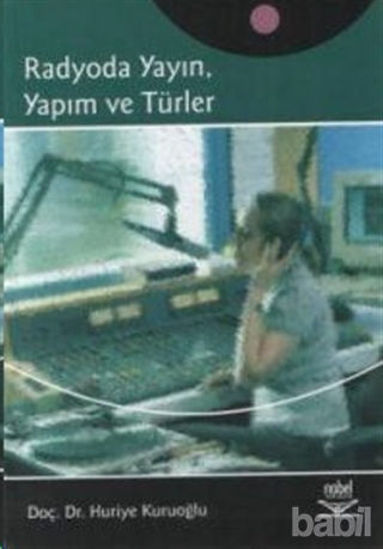Picture of Radyoda Yayın, Yapım ve Türler