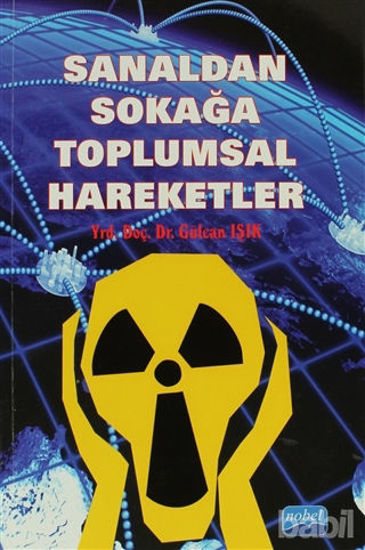 Picture of Sanaldan Sokağa Toplumsal Hareketler