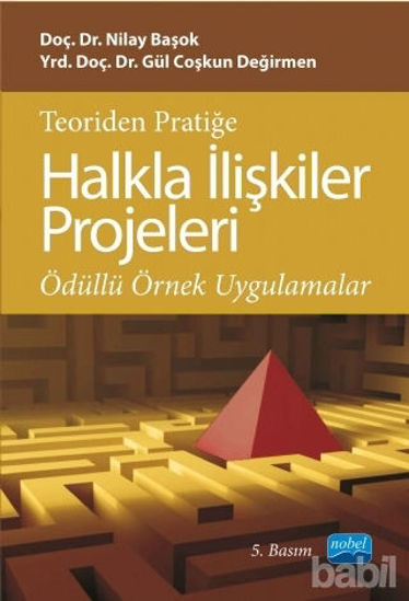 Picture of Teoriden Pratiğe Halkla İlişkiler Projeleri