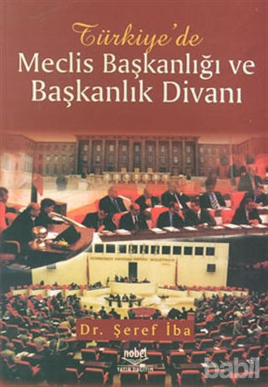 Picture of Türkiye’de Meclis Başkanlığı ve Başkanlık Divanı