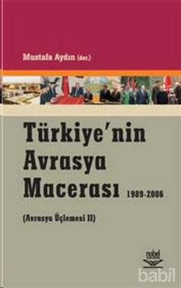 Picture of Türkiye’nin Avrasya Macerası