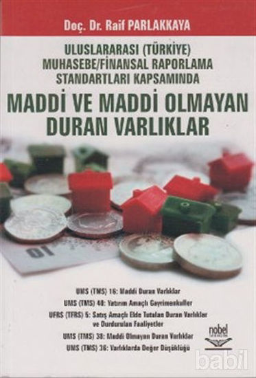 Picture of Uluslararası (Türkiye) Muhasebe / Finansal Raporlama Standartları Kapsamında Maddi ve Maddi Olmayan Duran Varlıklar