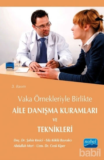Picture of Vaka Örnekleriyle Birlikte Aile Danışma Kuramları ve Teknikleri