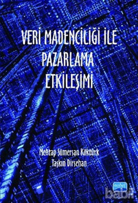 Picture of Veri Madenciliği ile Pazarlama Etkileşimi