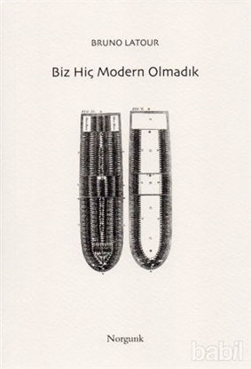 Picture of Biz Hiç Modern Olmadık