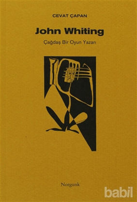 Picture of John Whiting Çağdaş Bir Oyun Yazarı