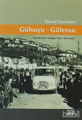 Picture of Kendi Sesinden Gülsuyu-Gülensu
